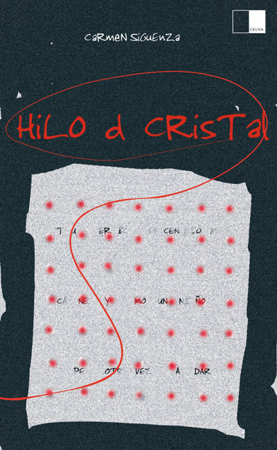HILO DE CRISTAL de CARMEN SIG�ENZA. Haga clic para ver m&aacute;s detalles