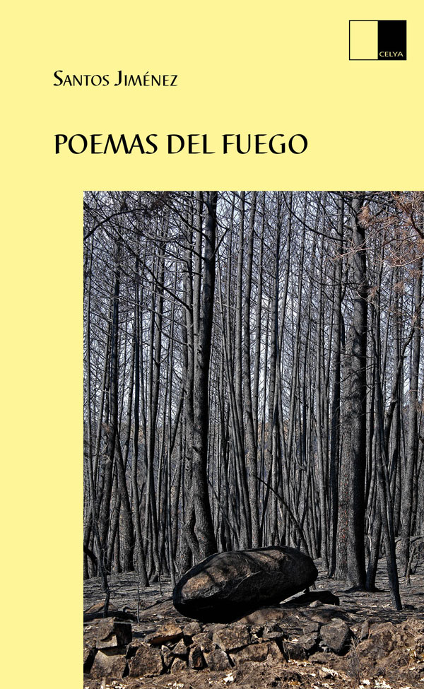 POEMAS DEL FUEGO de SANTOS JIM�NEZ S�NCHEZ. Haga clic para ver m&aacute;s detalles