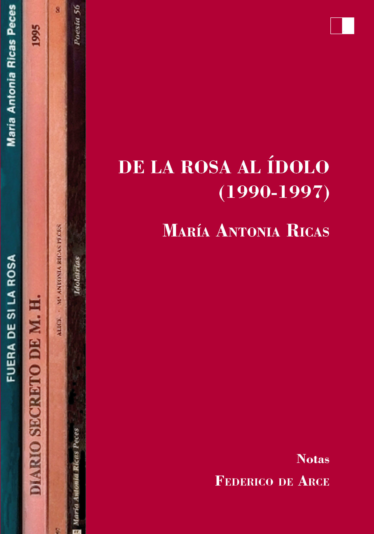 DE LA ROSA AL ÍDOLO (1990-1997)
